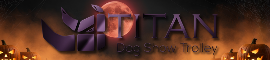 Juicy Pet Products & Titan Dog Show Trolleys